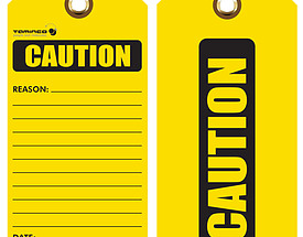 Caution Tag - Write In Reason