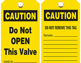 Caution Do Not Remove This Valve Hang Tag