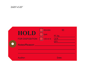 Hold For Disposition Tag