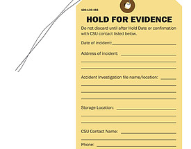 Hold For Evidence Tag