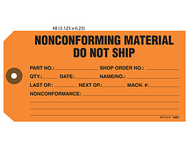 Non-Conforming Material Do Not Ship Tag