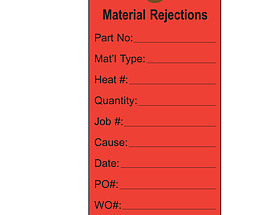 Material Rejections Tag