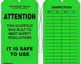 Brinker Team Construction Scaffolding Tyvek Inspection Tag with reinforced eyelets